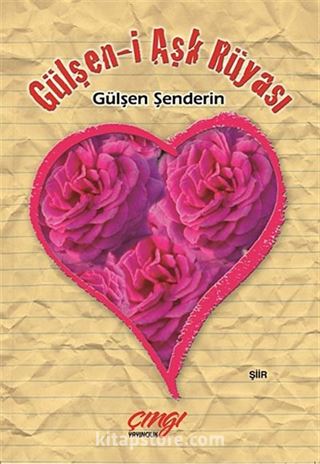 Gülşen-i Aşk Rüyası