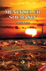 Menekşeler Solmasın