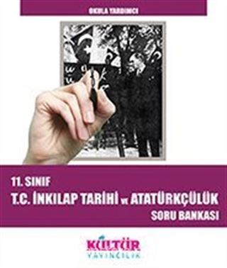 11. Sınıf T.C. İnkılap Tarihi ve Atatürkçülük Soru Bankası