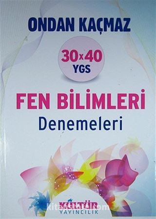 30x40 YGS Fen Bilimleri Denemeleri / Ondan Kaçmaz