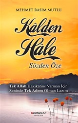 Kalden Hale (Sözden Öze)