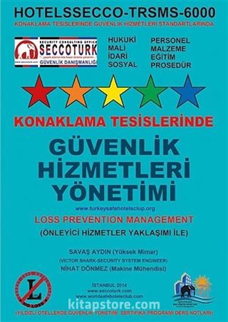 Konaklama Tesislerinde Güvenlik Hizmetleri Yönetimi