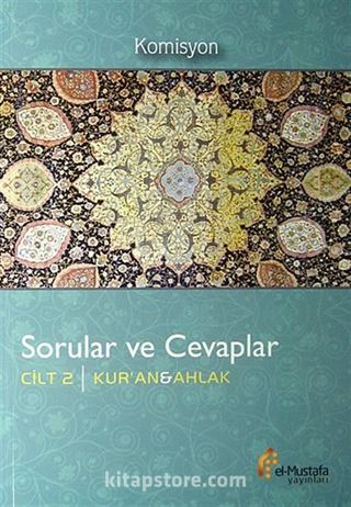 Sorular ve Cevaplar Cilt 3 / Hadis ve Tarih