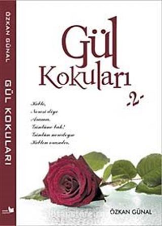 Gül Kokuları 2