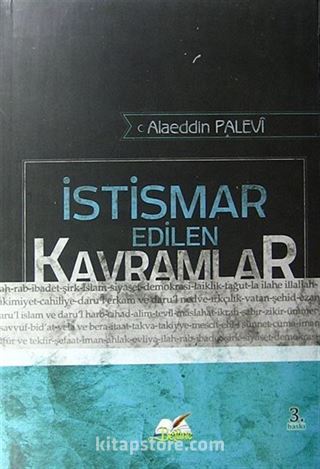 İstismar Edilen Kavramlar