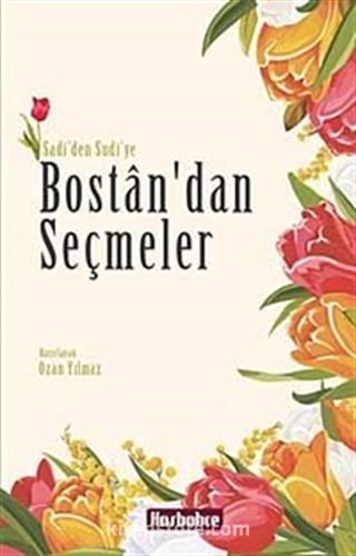 Bostan'dan Seçmeler