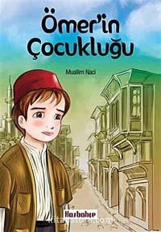 Ömer'in Çocukluğu