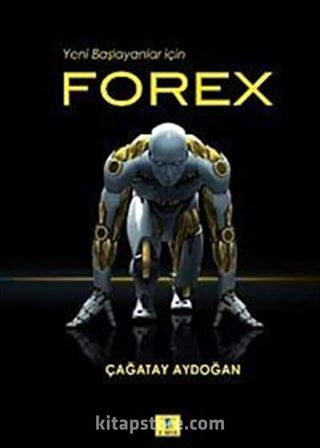 Yeni Başlayanlar için Forex