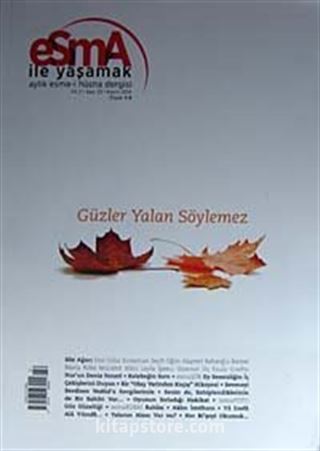 Esma İle Yaşamak Aylık Esma-i Hüsna Dergisi Sayı:22 Kasım 2014