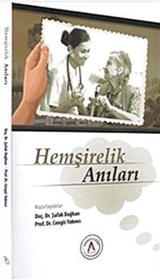 Hemşirelik Anıları