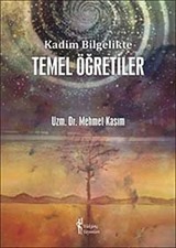 Kadim Bilgelikte Temel Öğretiler