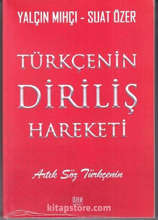 Türkçenin Diriliş Hareketi