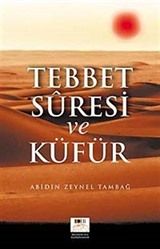 Tebbet Suresi ve Küfür