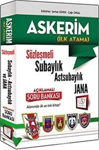 Askerim (İlk Atama) Sözleşmeli - Subaylık - Astsubaylık-Jana Açıklamalı Soru Bankası