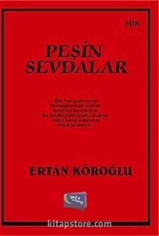 Peşin Sevdalar