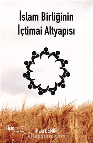 İslam Birliğinin İçtimai Altyapısı