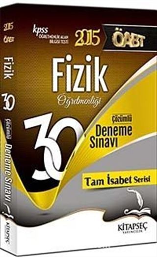 2015 KPSS ÖABT Fizik Öğretmenliği Çözümlü 30 Deneme Sınavı / Tam İsabet Serisi