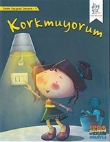 Korkmuyorum / Benim Duygusal Dünyam