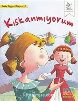 Kıskanmıyorum / Benim Duygusal Dünyam