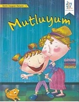 Mutluyum / Benim Duygusal Dünyam