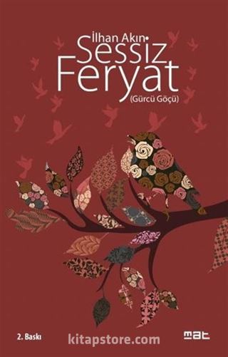 Sessiz Feryat (Gürcü Göçü)