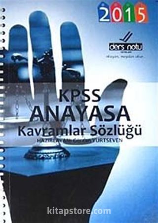 2015 KPSS Anayasa Kavramlar Sözlüğü (Cep Boy)