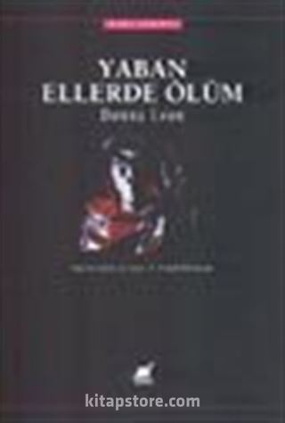 Yaban Ellerde Ölüm