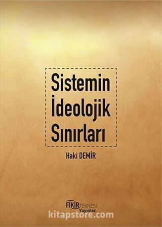 Sistemin İdeolojik Sınırları