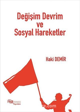 Değişim Devrim ve Sosyal Hareketler