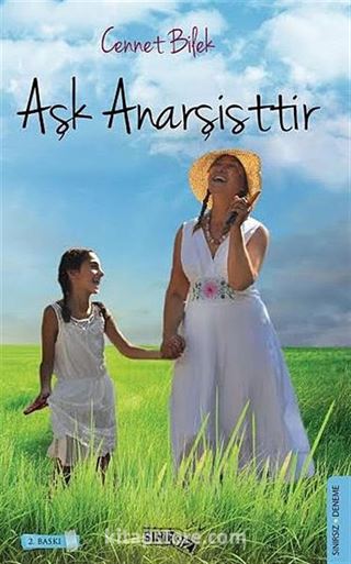 Aşk Anarşisttir