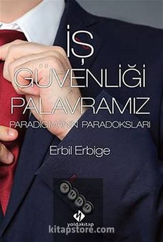 İş Güvenliği Palavramız