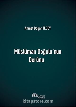 Müslüman Doğuşu'nun Derunu