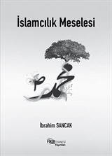 İslamcılık Meselesi