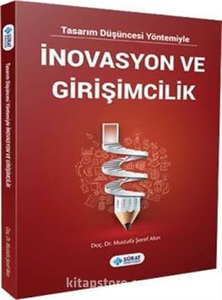 Tasarım Düşüncesi Yöntemiyle İnovasyon ve Girişimcilik