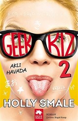 Geek Kız 2 - Aklı Havada