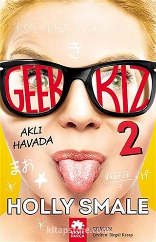 Geek Kız 2 - Aklı Havada