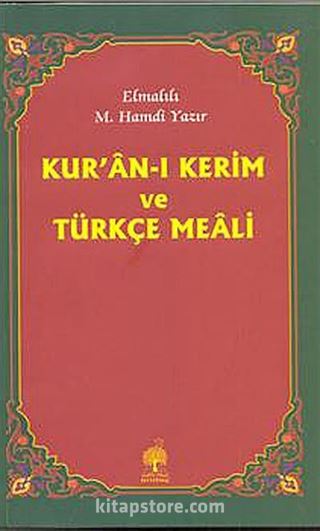 Kur'an-ı Kerim Ve Türkçe Meali