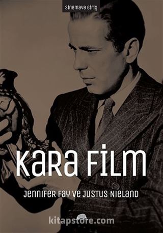 Sinemaya Giriş: Kara Film