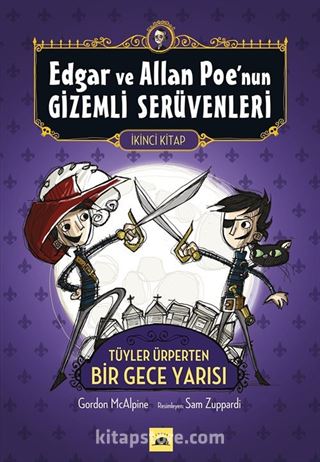 Edgar ve Allan Poe'nun Gizemli Serüvenleri 2. Kitap