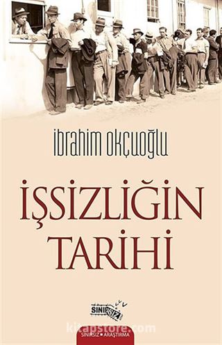 İşsizliğin Tarihi