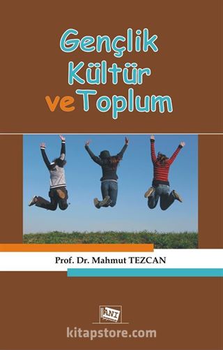 Gençlik Kültür ve Toplum