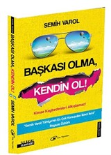 Başkası Olma Kendin Ol (Sarı Kapak)