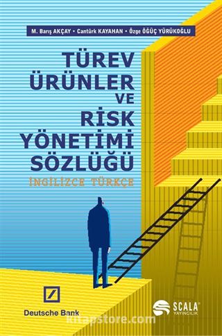 Türev Ürünler ve Risk Yönetimi Sözlüğü (İngilizce-Türkçe)