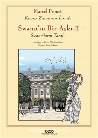 Swann'ın Bir Aşkı II - Kayıp Zamanın İzinde