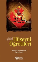 Kerbela Kıyamının Hüseyni Öğretileri