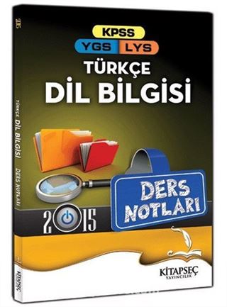 2015 KPSS YGS LYS Türkçe Dil Bilgisi Ders Notları