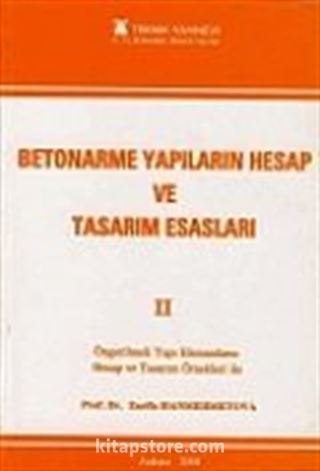 Betonarme Yapıların Hesap ve Tasarım Esasları II