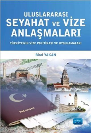 Uluslararası Seyahat ve Vize Anlaşmaları