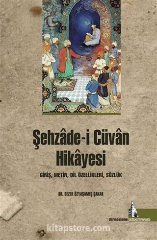 Şehzade-i Cüvan Hikayesi