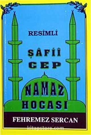 Cep Şafii Namaz Hocası